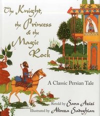 bokomslag Knight, the Princess, and the Magic Rock
