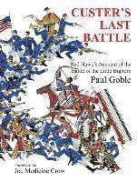 Paul Goble - Custer's Last Battle, Inbunden. Tillgänglighet: Tillfälligt slut