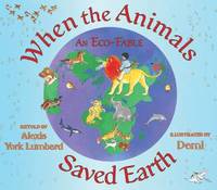 bokomslag When the Animals Saved Earth