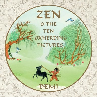 bokomslag Zen and the Ten Oxherding Pictures