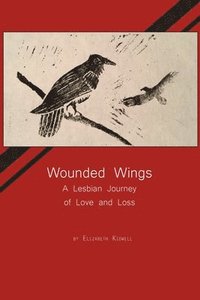 bokomslag Wounded Wings