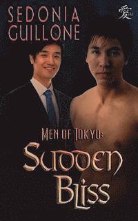 bokomslag Men of Tokyo: Sudden Bliss