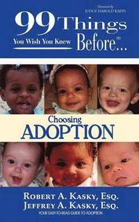 bokomslag 99 Things You Wish You Knew Before Choosing Adoption