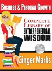 bokomslag Complete Library of Entrepreneurial Wisdom