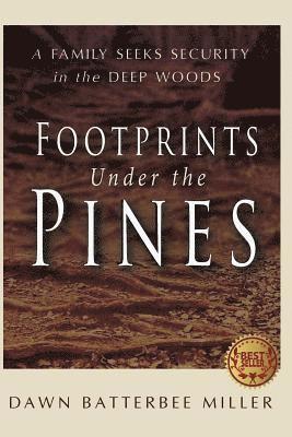 bokomslag Footprints Under the Pines