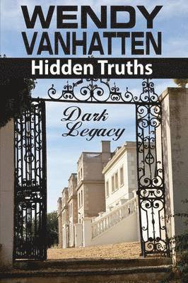 Wendy Vanhatten, Wendy VanHatten, Corie Barloggi - Dark Legacy, Häftad