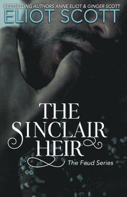 Anne Eliot, Ginger Scott - The Sinclair Heir, Häftad
