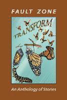 Ann Foster - Fault Zone: Transform, Häftad