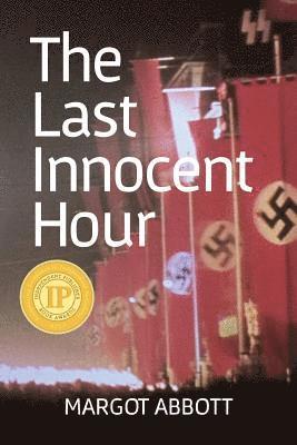 bokomslag The Last Innocent Hour