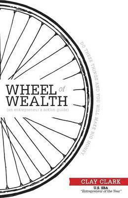 bokomslag Wheel of Wealth - An Entrepreneur's Action Guide