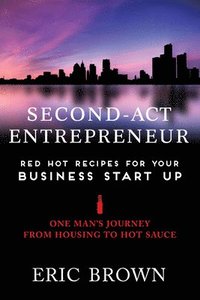 bokomslag The Second-Act Entrepreneur