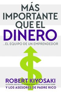 bokomslag Mas Importante que el Dinero