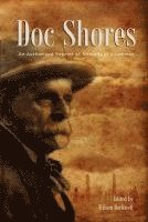 Wilson Rockwell - Doc Shores: An Authorized Reprint of Memoirs of a Lawman, Häftad