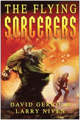 David Gerrold, Larry Niven - Flying Sorcerers, Häftad