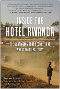 bokomslag Inside the Hotel Rwanda