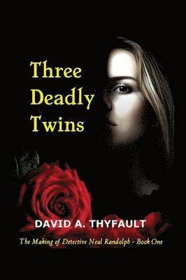 bokomslag Three Deadly Twins