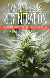 bokomslag Cannabis Regeneration