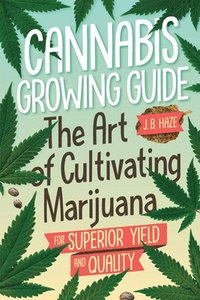 bokomslag Cannabis Growing Guide