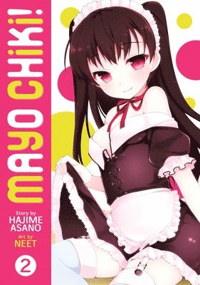 Mayo Chiki! Vol. 2 1