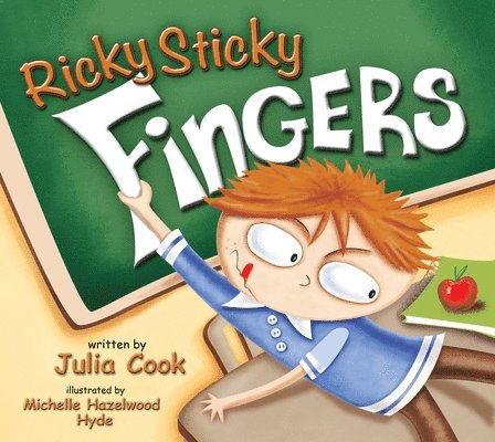 Julia Cook - Ricky Sticky Fingers, Häftad