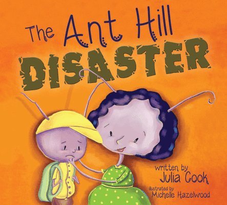 The Ant Hill Disaster 1