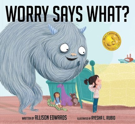 Worry Says What? 1