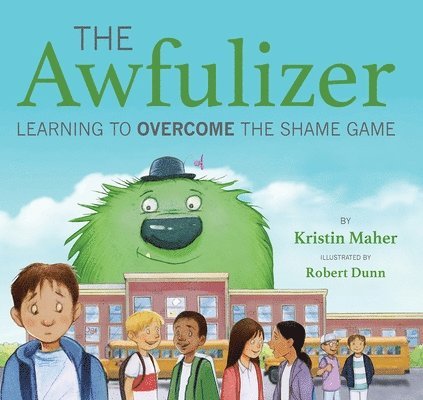 The Awfulizer: Learning to Overcome the Shame Game 1