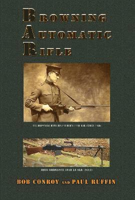 bokomslag Browning Automatic Rifle