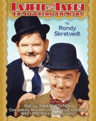 bokomslag Laurel & Hardy: The Magic Behind the Movies