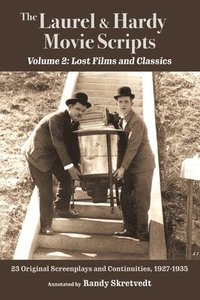 bokomslag The Laurel & Hardy Movie Scripts, Volume 2