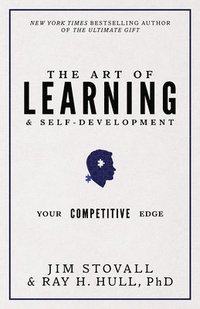 bokomslag The Art of Learning and Self-Development: Your Competitive Edge