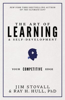 Jim Stovall, Ray Hull, PhD - Art of Learning and Self-Development, Häftad