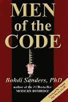 Men of the Code: Living as a Superior Man