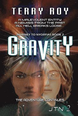 Gravity: Journey to Nyorfias, Book 2 1