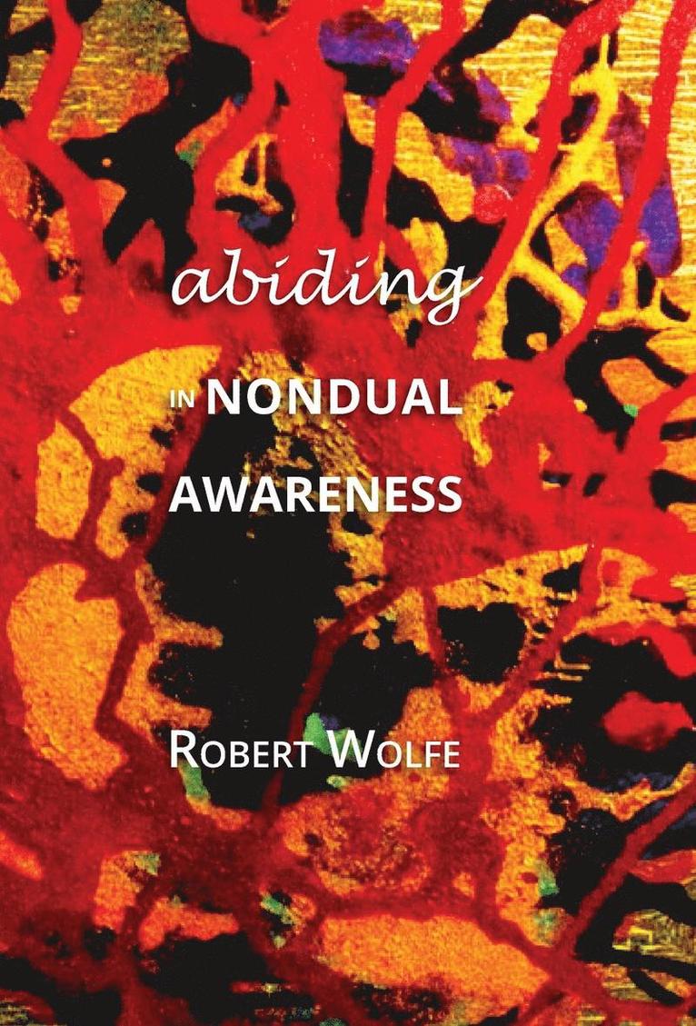 Abiding in Nondual Awareness 1