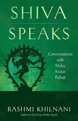 Rashmi Khilnani, Rashmi (Rashmi Khilnani) Khilnani - Shiva Speaks, Häftad