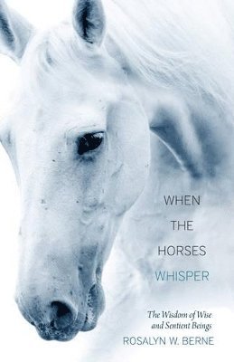 When the Horses Whisper 1