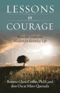 Lessons in Courage 1