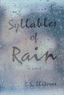 bokomslag Syllables of Rain