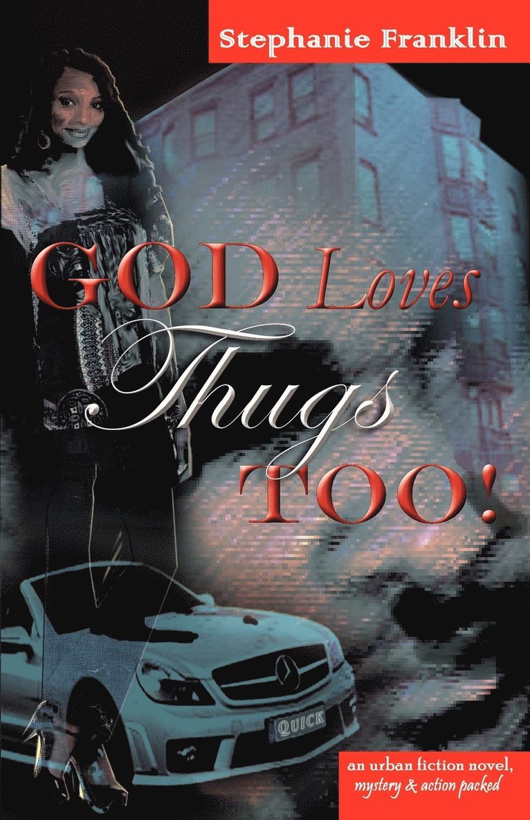 God Loves Thugs Too! 1