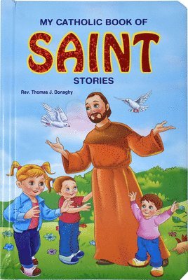 bokomslag My Catholic Book of Saint Stories