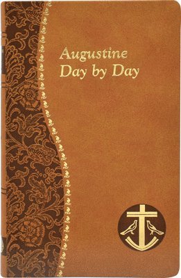 John E Rotelle - Augustine Day by Day, Inbunden