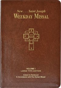 bokomslag St. Joseph Weekday Missal, Volume I (Large Type Edition): Advent to Pentecost