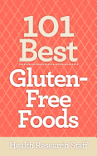 bokomslag 101 Best Gluten-Free Foods