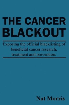 bokomslag The Cancer Blackout