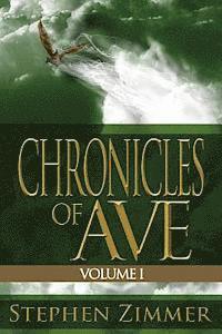 bokomslag Chronicles of Ave, Volume 1