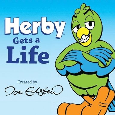 Joe Eckstein - Herby Gets a Life, Häftad