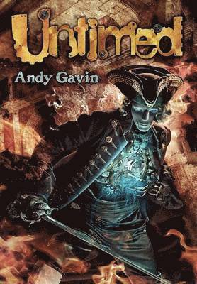 Andy Gavin - Untimed, Inbunden