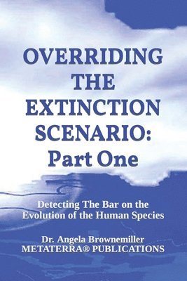 bokomslag Overriding the Extinction Scenario