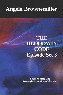 The Bloodwin Code 1